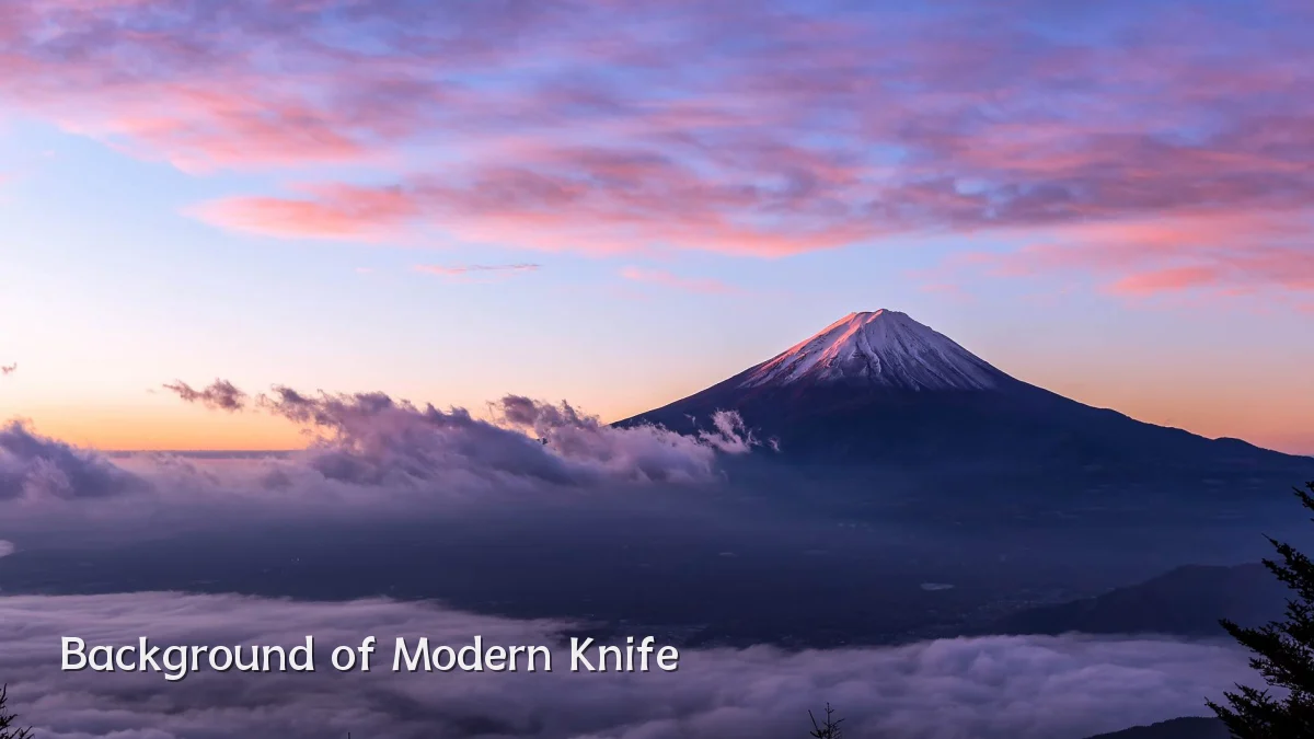 Background of Modern Knife